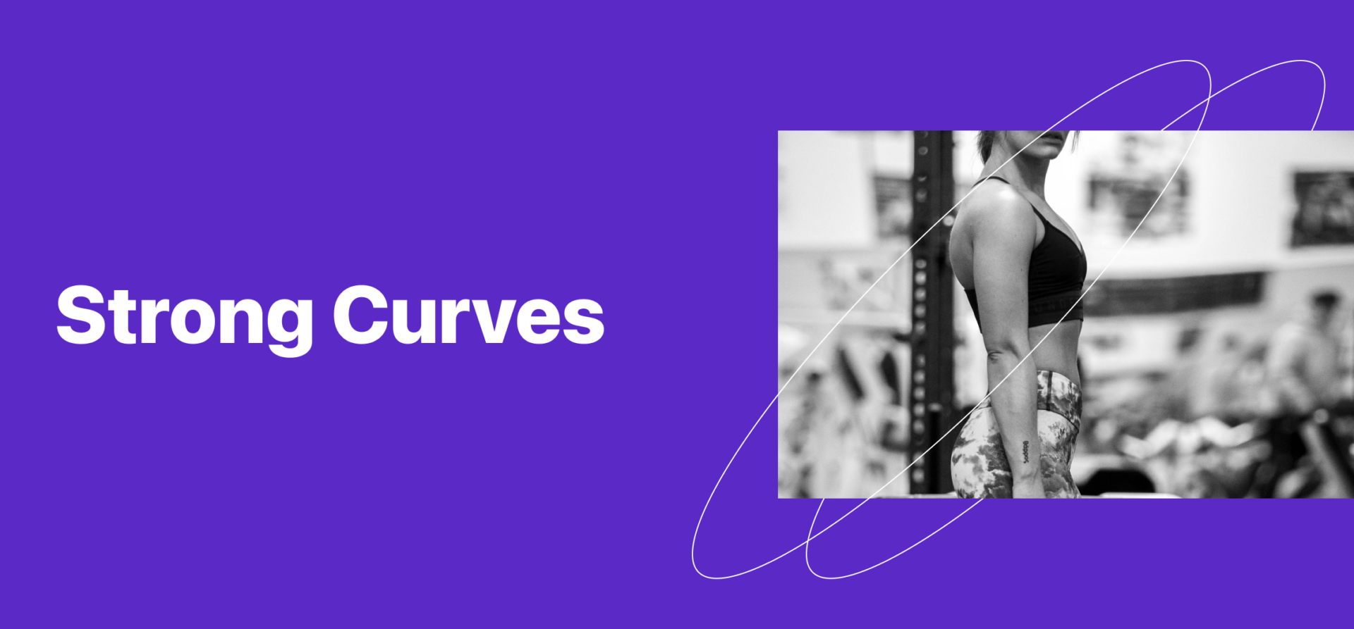 여자들을 위한 운동 프로그램 ‘Strong Curves’