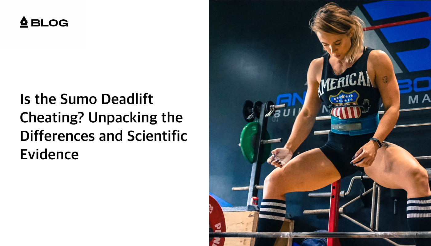 Is the Sumo Deadlift Cheating? Unpacking the Differences and Scientific Evidence